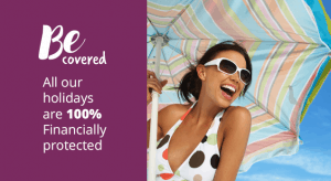 Be Covered All World Lifetime Journeys holidays are 100% Financially covered